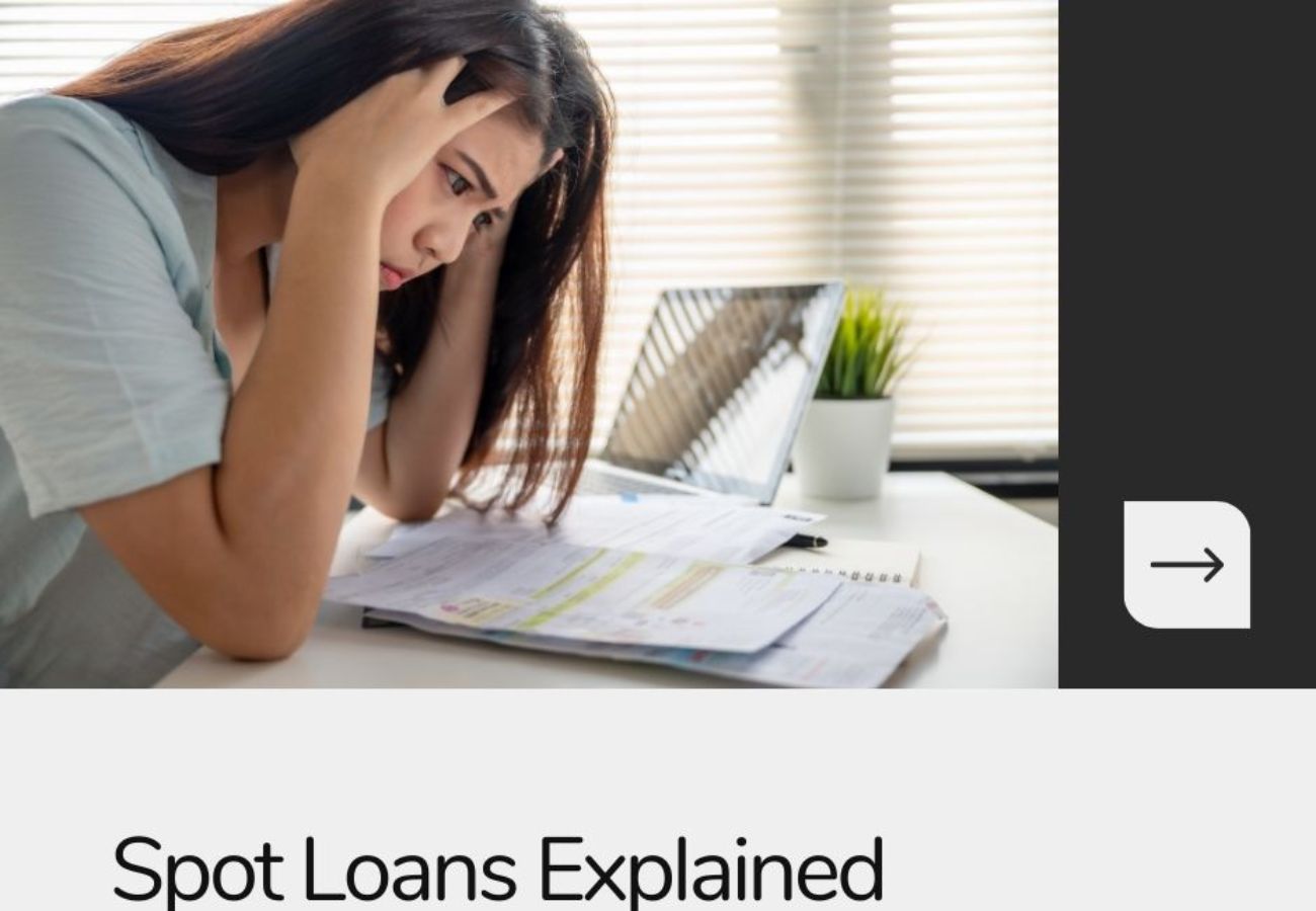 Spot Loans