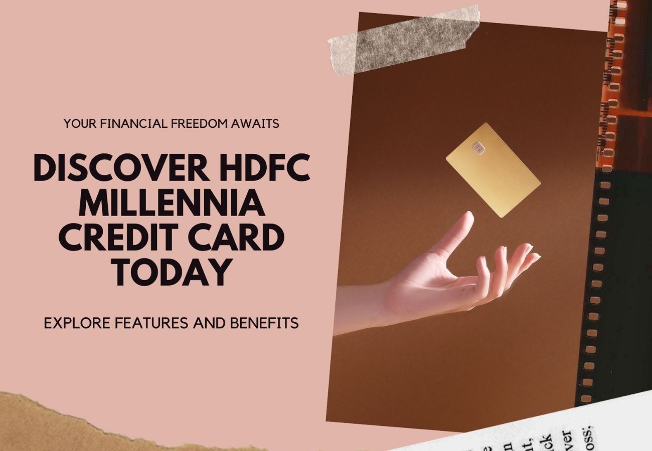 Exploring the HDFC Bank Millennia Credit Card