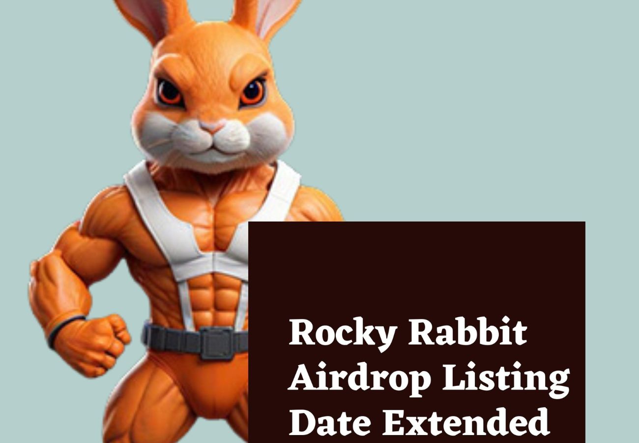 Rocky Rabbit Airdrop Listing Date Extended