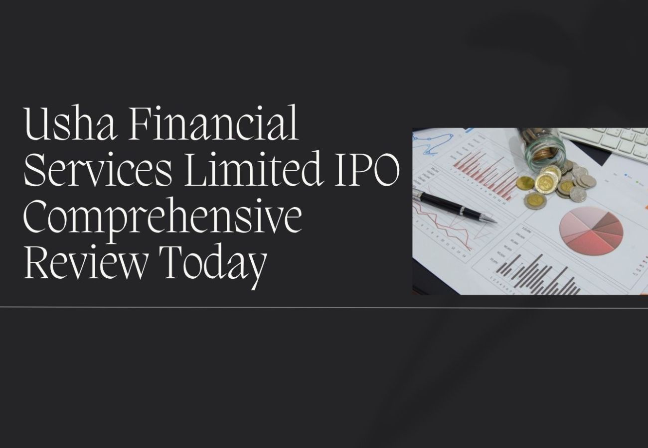 Usha Financial Services Limited IPO A Comprehensive Review